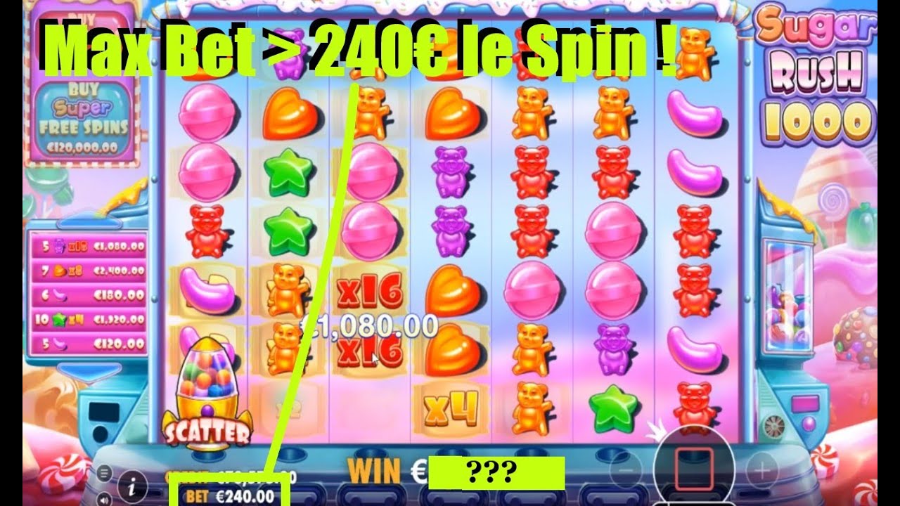 Mise Maxi à 240€ le Spin ❗❗❗ sur la machine à sous Sugar Rush 1000 ❗❗❗ ça passe ... ou pas !