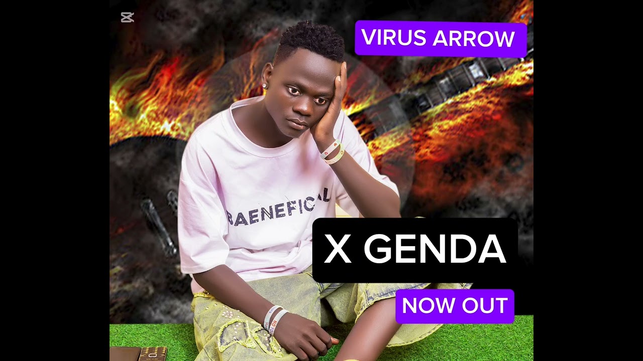 X- GENDA  HIT BANGA NOW AVAILABLE ON ALL SOCIAL MEDIA HANDLES BY VIRUS ARROW