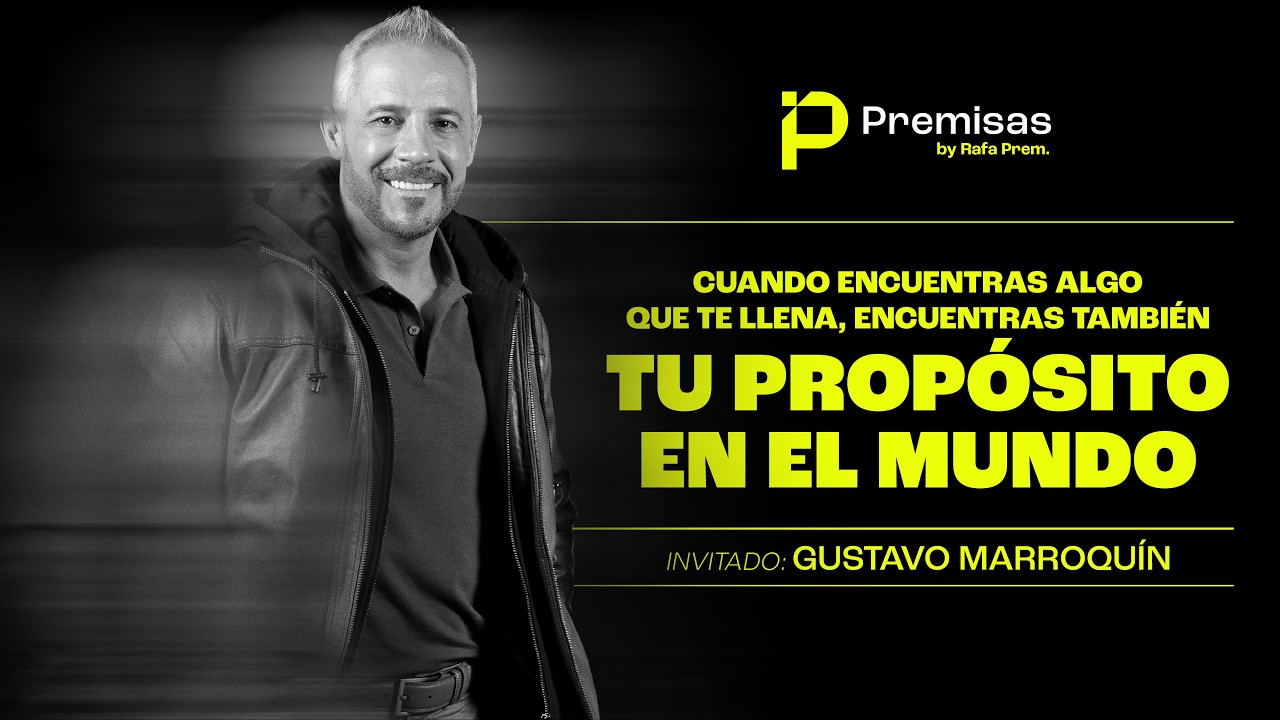 Premisas #3 con Gustavo Marroquín by Rafa Prem