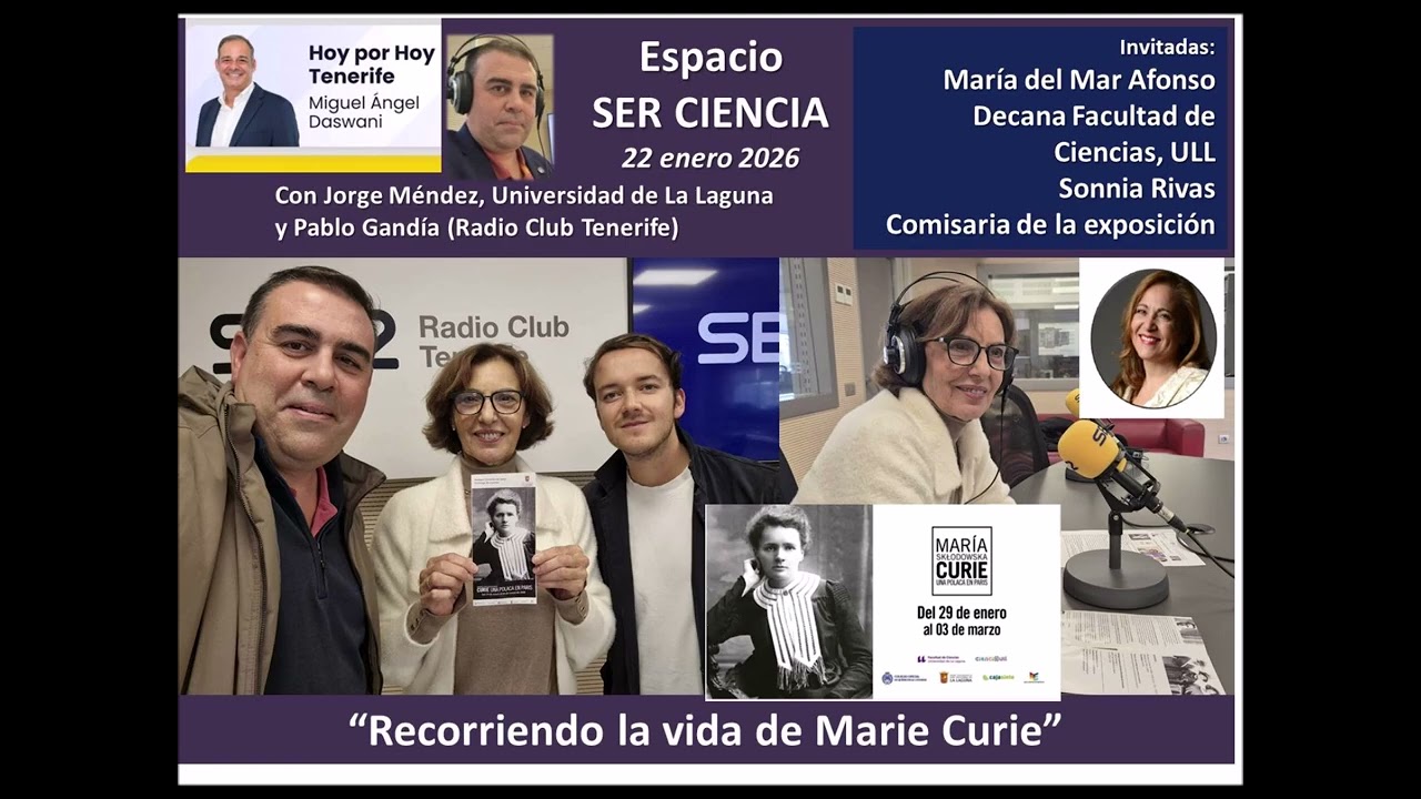 SER CIENCIA RadioClubTF Exposición CURIE 3Febrero2026