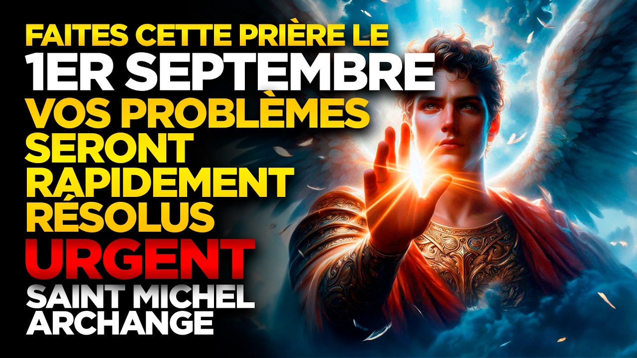 SAINT MICHEL ARCHANGE | FAITES CETTE PRIÈRE 20 JANVIER VOS PROBLÈMES SERONT RAPIDEMENT RÉSOLUS ! 🙏