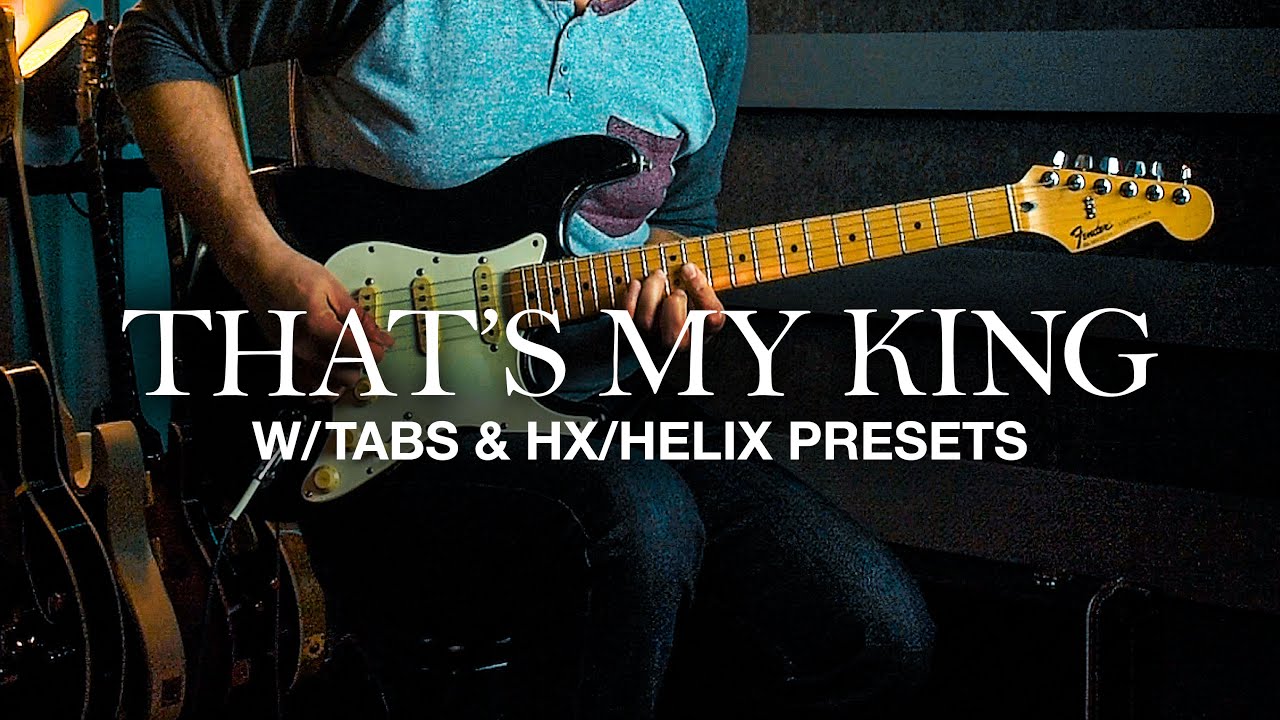That's My King CeCe Winans Guitar Cover + Tabs & HX/Helix Presets