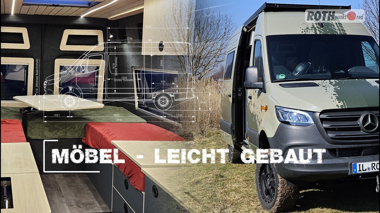 Sprinter 4x4 Selbstausbau Teil 5 - Möbel leicht gebaut