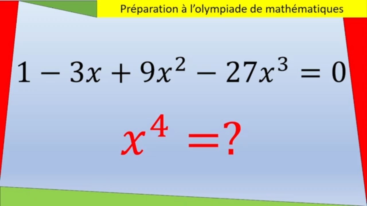 Préparation à l'olympiade de mathématiques : une astuce à connaitre