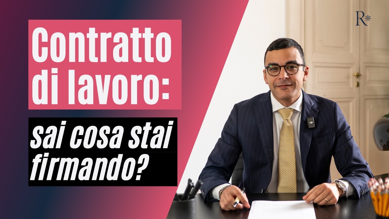 Prima di firmare il contratto, attenzione al patto di prova, di non concorrenza e di stabilità