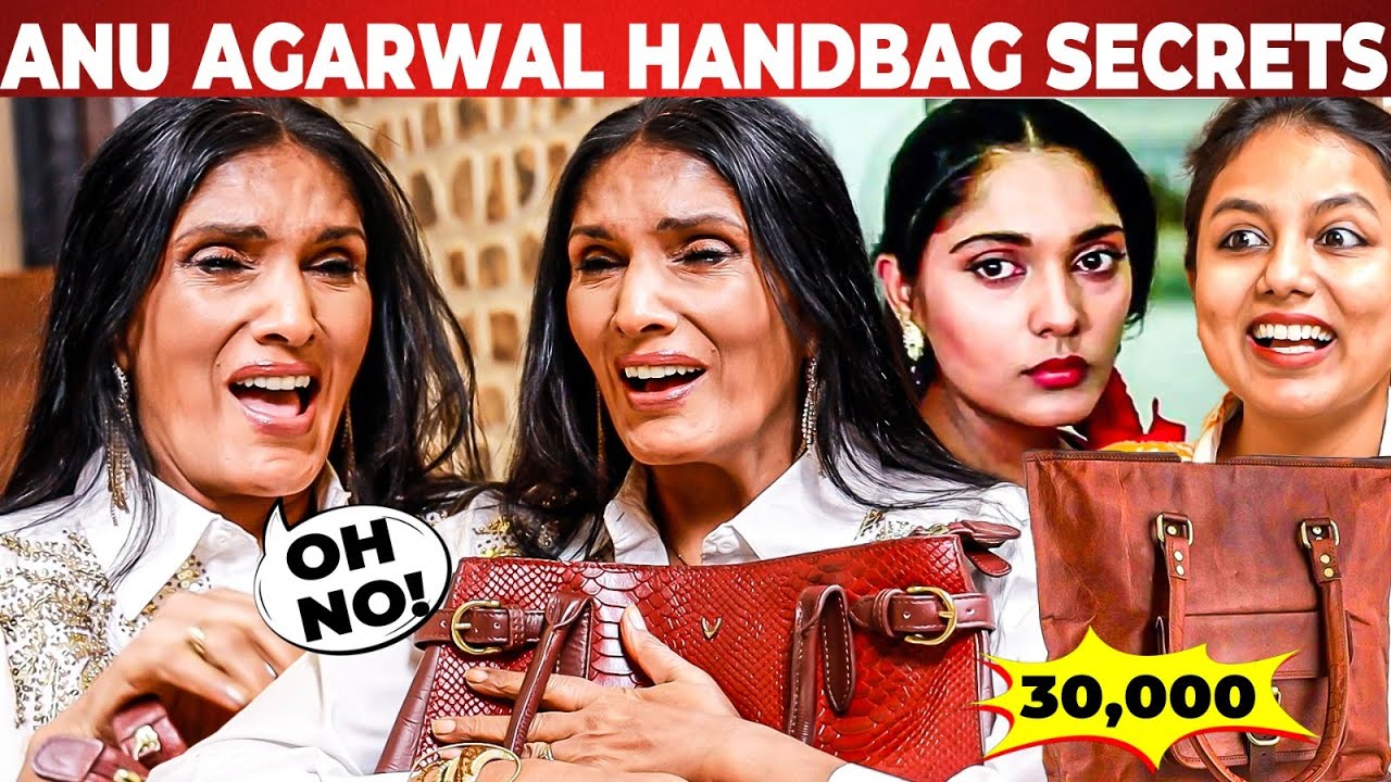 Anu Aggarwal Handbag👜20 வருஷமா 2 Set Dress தான் wash பண்ணி போடுறேன்.😥எனக்கு Marriage Life Set ஆகல💔