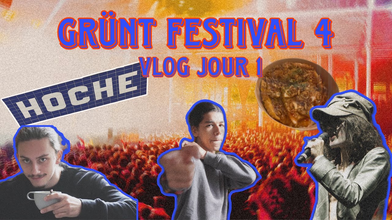 Vlog GRUNT FEST 4 Jour 1 | yvnis et ses copaings