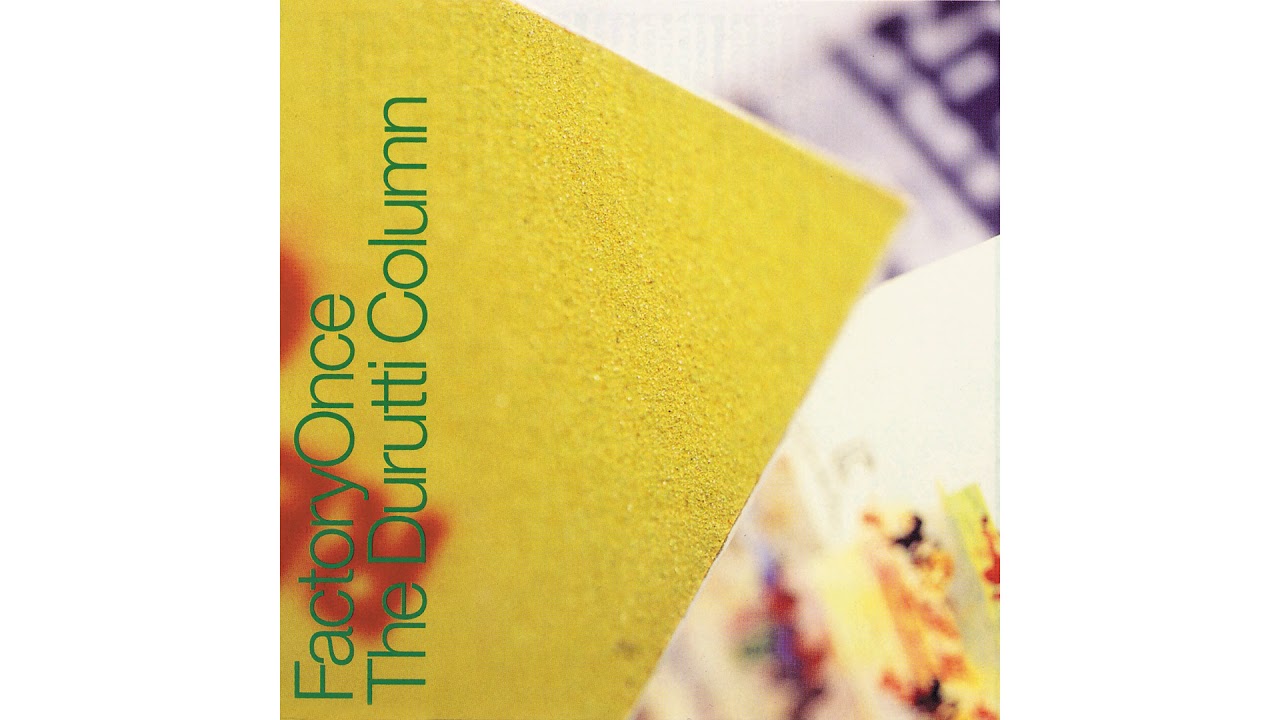 The Durutti Column - Requiem For A Father