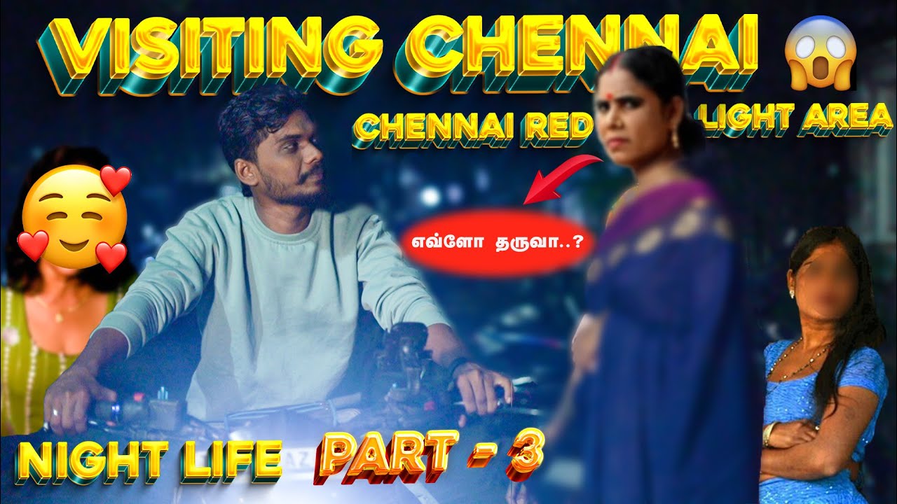 🔴நள்ளிரவில்  நாடாகும் அதிர்ச்சி சம்பவம்😱 | VISITING CHENNAI NIGHT LIFE 😨🤯 | PART 3 | SHEIK VLOG |