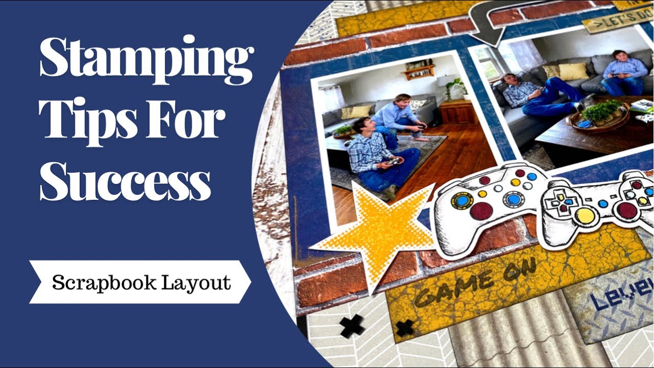 Easy Stamping Tips For Your Scrapbook Layouts