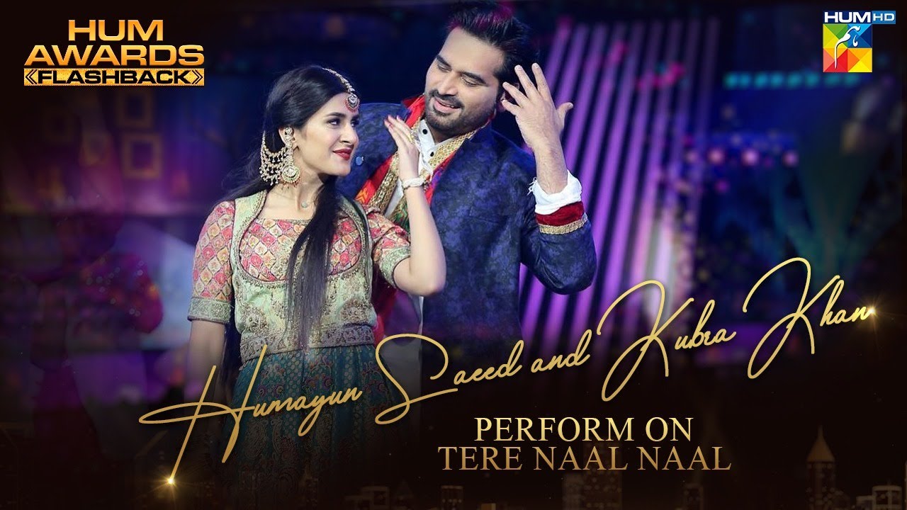 Humayun Saeed and Kubra Khan | Tere Naal Naal | HUM Awards | #HumFlashback