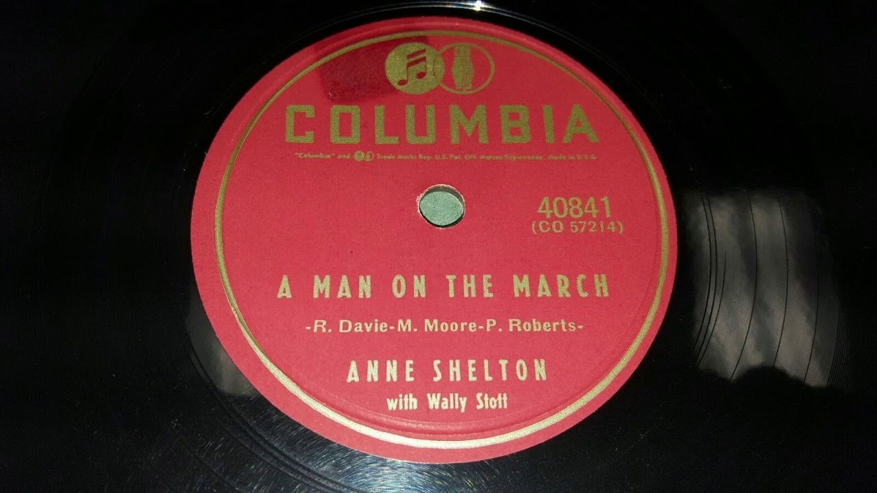 A Man On The March (Davie - Moore - Roberts) - Anne Shelton (February 1957)