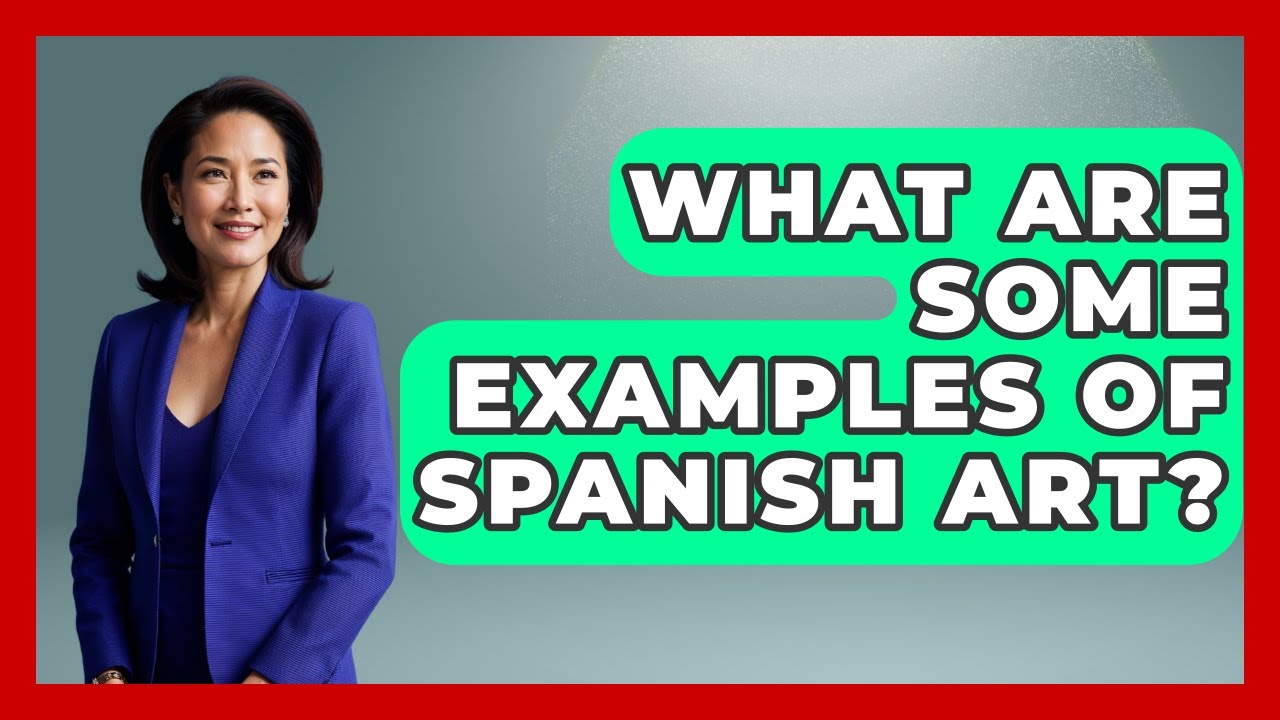 What Are Some Examples Of Spanish Art? - Art Across Cultures