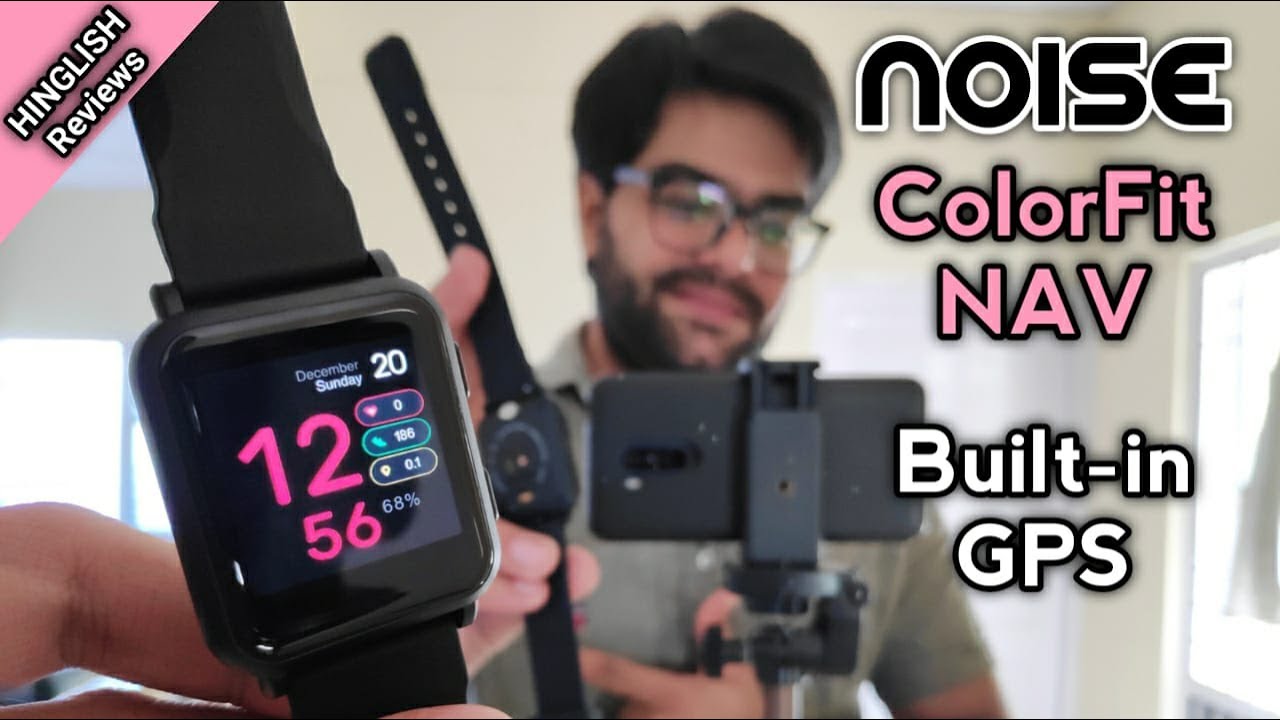 Noise ColorFit NAV Smart Watch with Built-in GPS ⌚ Best Smart Watch Under 4000 🤷&zwj;♂️🤷&zwj;♂️
