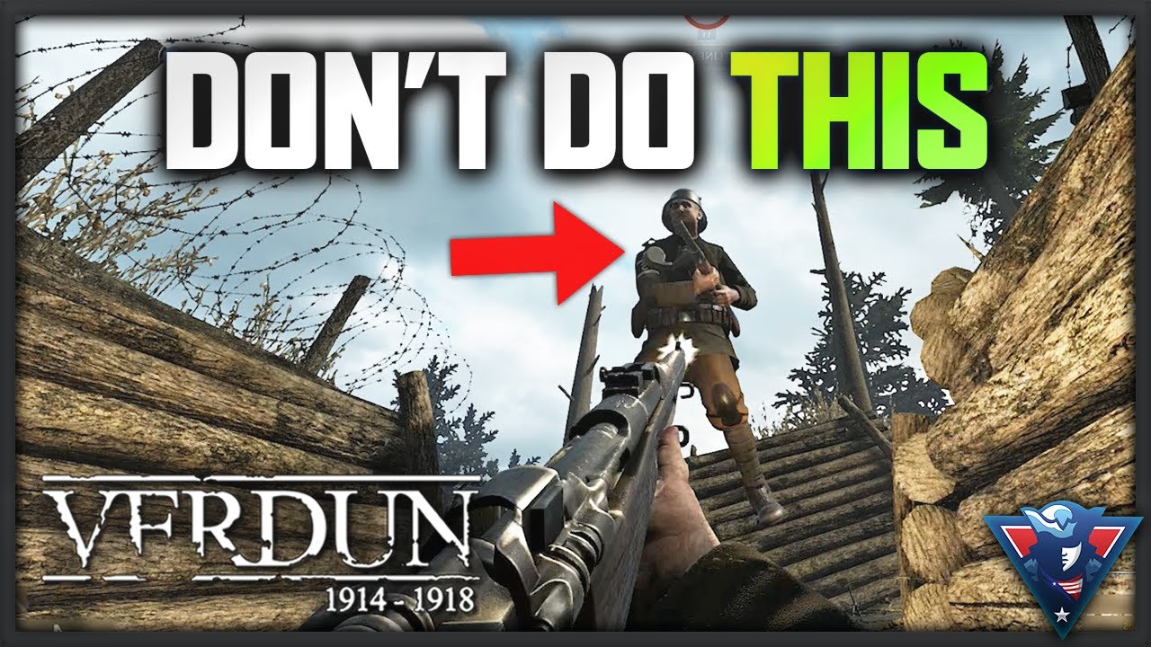 DON'T BE LIKE THIS GUY... | Verdun Gameplay