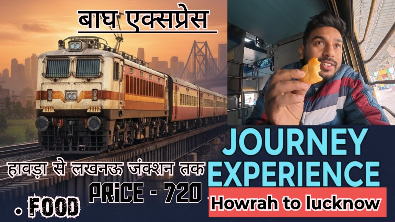 Train journey vlog howrah to lucknow junction Bagh express train no. 13019 new 2026