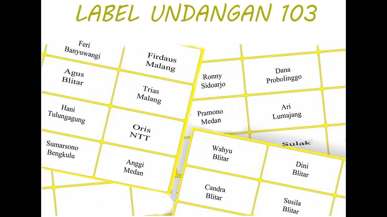 Cara Mudah Membuat Label Undangan 103 dan Cara Ng-Print