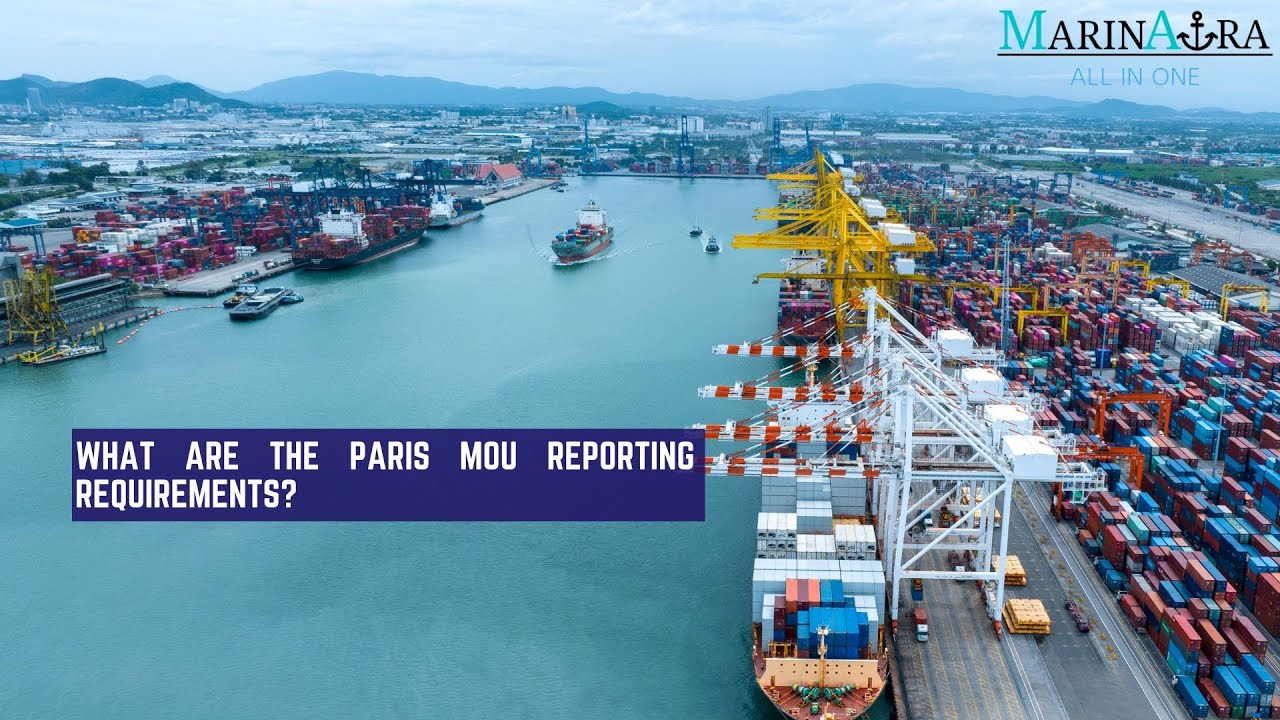 Paris MoU reporting requirements