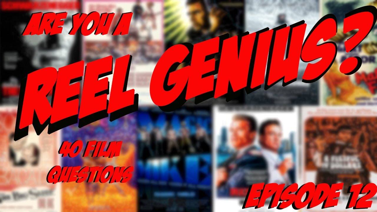 ARE YOU A REEL GENIUS? - Test your movie knowledge with this 40 question film quiz!🎥Episode 12