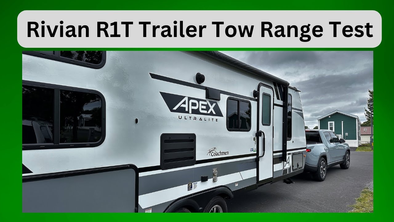 Is the Rivian R1T Towing Range Any Good?