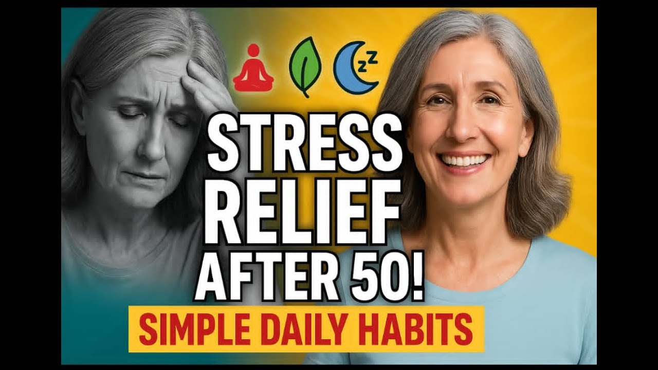 STRESS RELIEF HABITS FOR WOMEN OVER 50 #StressRelief #WomenOver50