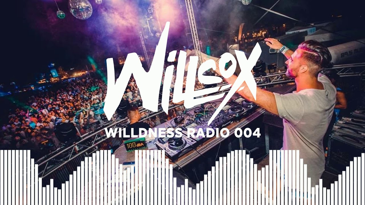 Willcox - Willdness Radio #004