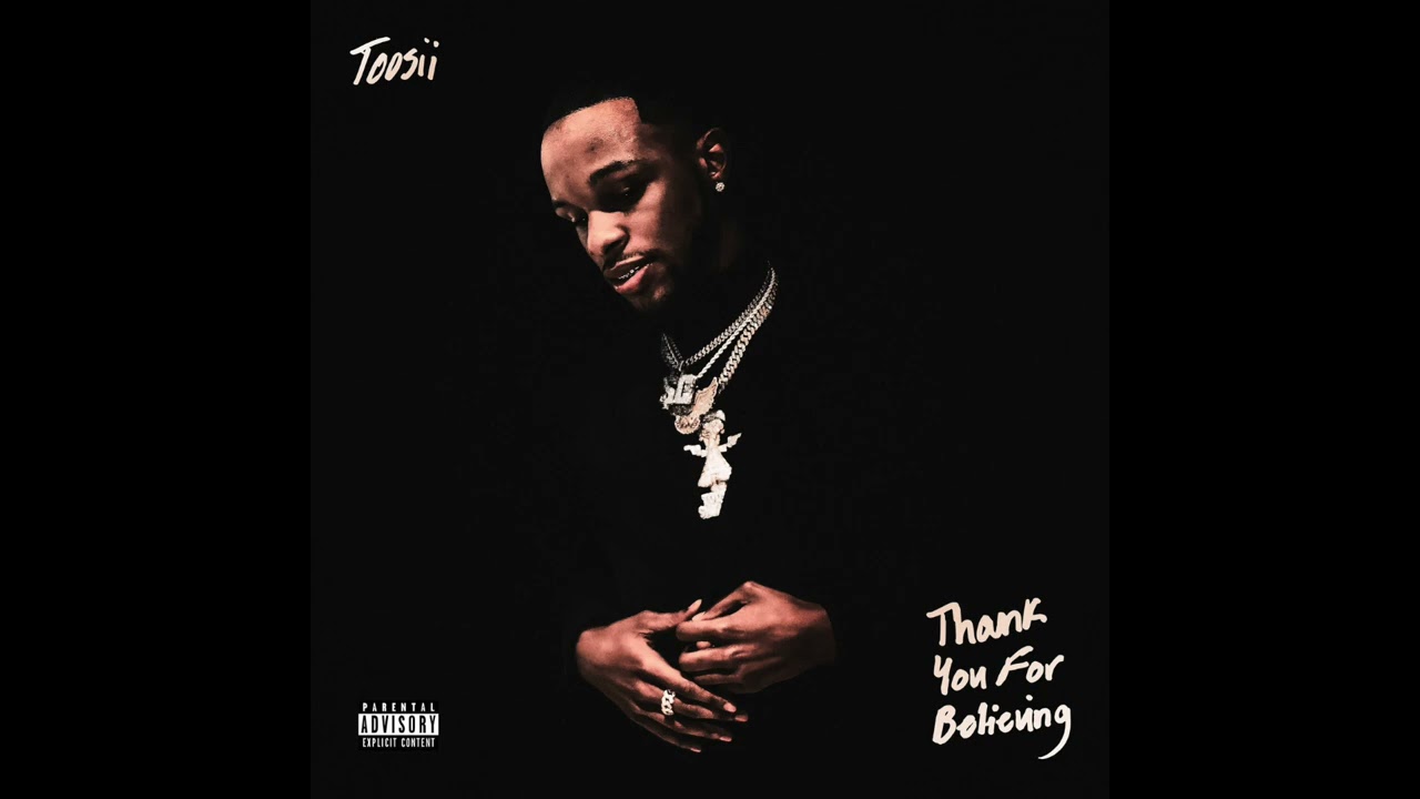 Toosii - what it cost (AUDIO)