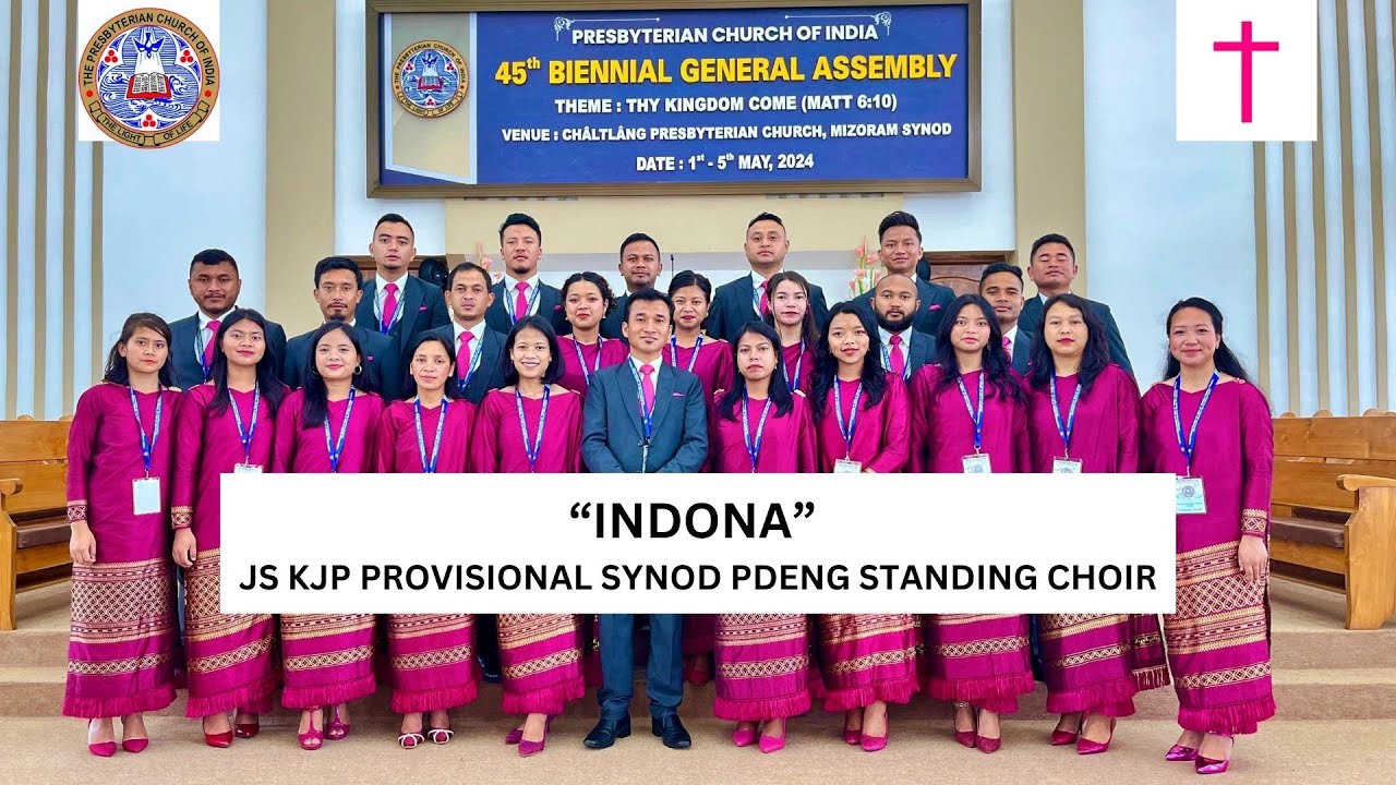 INDONA- Rev.Dr.H.Killuaia | KJPP Synod Pdeng Choir @PCI 45th Biennial GA,ChaltlangPC| Khasi Lyrics 👇