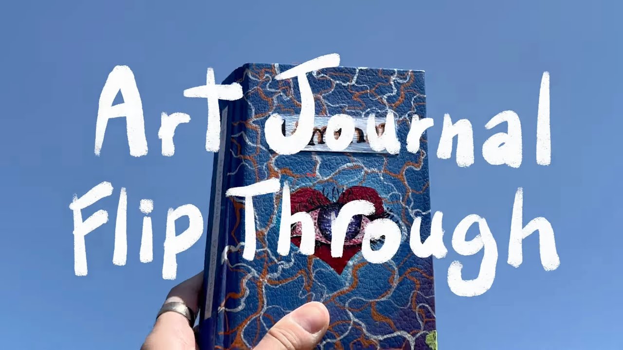 Art Journal Flip Through - Sketchbook Tour 2024