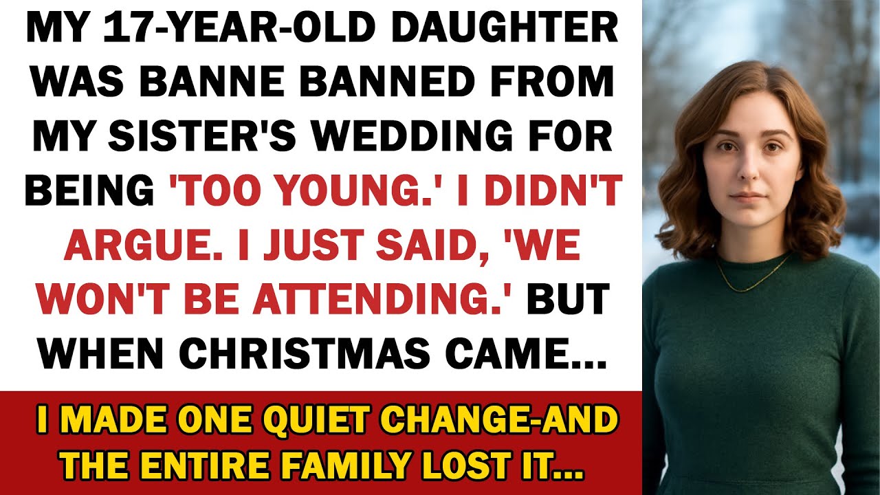 My 17-year-old daughter was BANNED from my sister’s wedding for being “too young”. So, I did THIS…