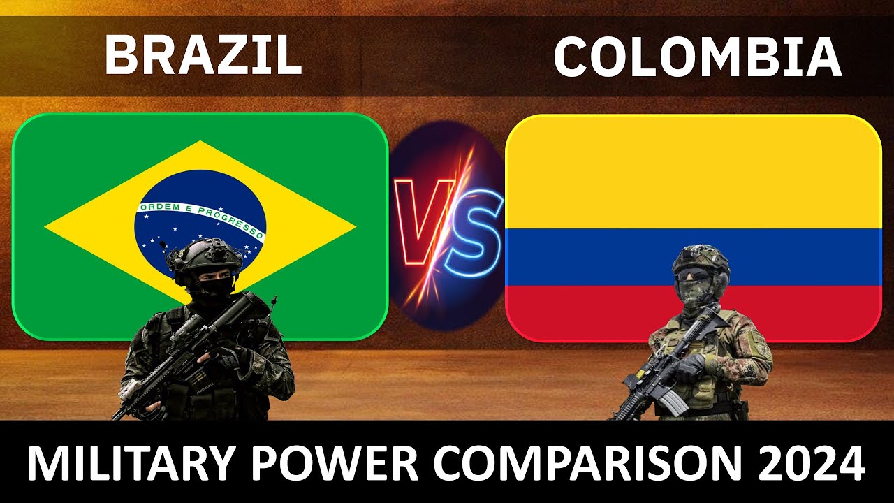 Brazil vs Colombia Military Power 2024 | Colombia vs Brazil Military Power 2024 | Defense Tube