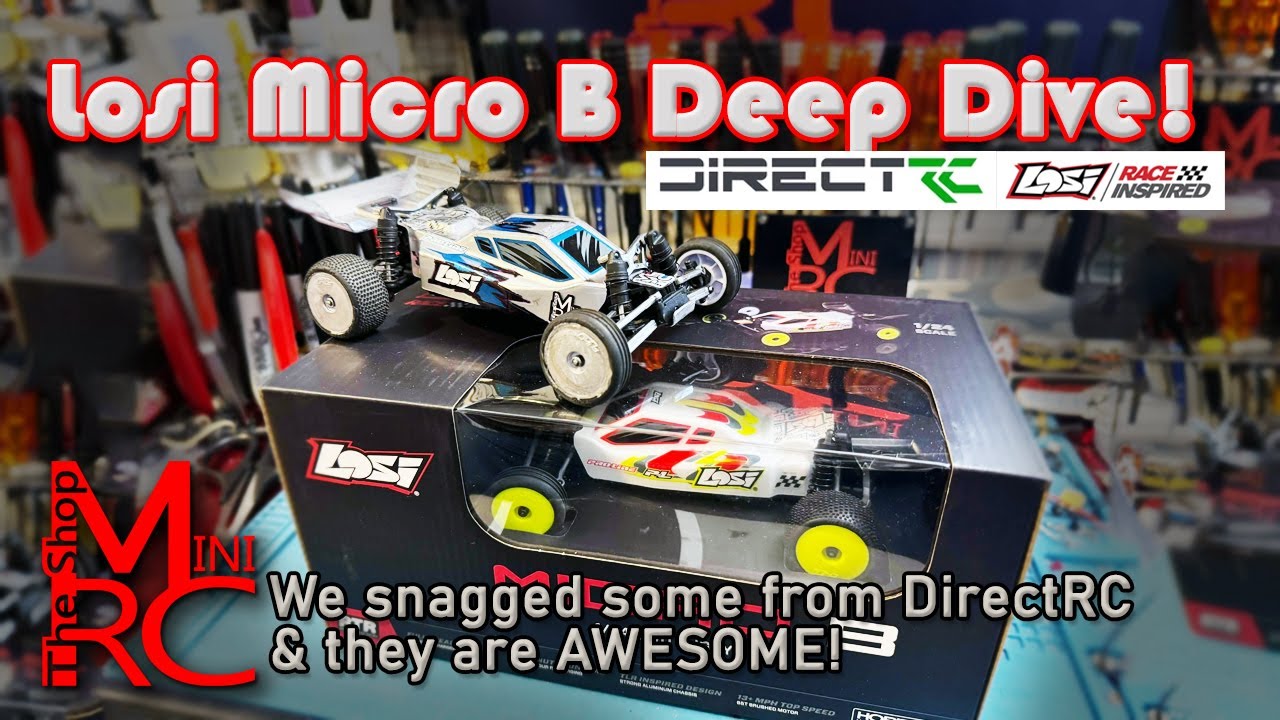 A Deep Dive Review of the Losi Micro B Buggies we picked up from Direct RC!