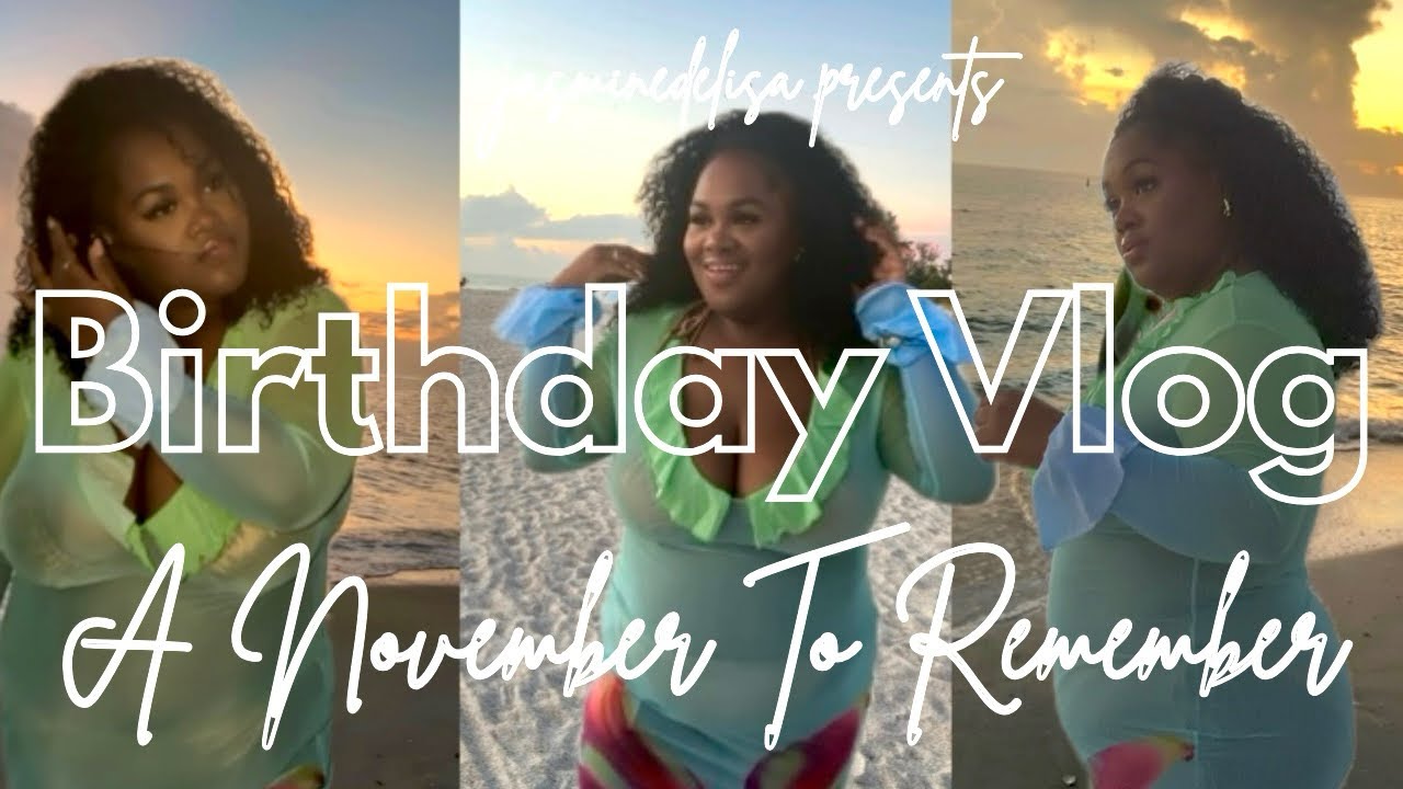 VLOG | 35th Birthday, Vacay to Las Palmas, A Night in NOLA,  Girl Talk, Crying In The Car part 567