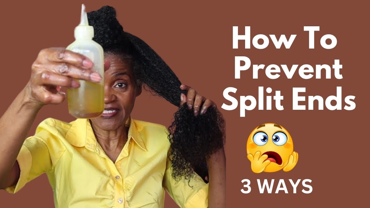 HOW TO PREVENT SPLIT ENDS | 3 WAYS