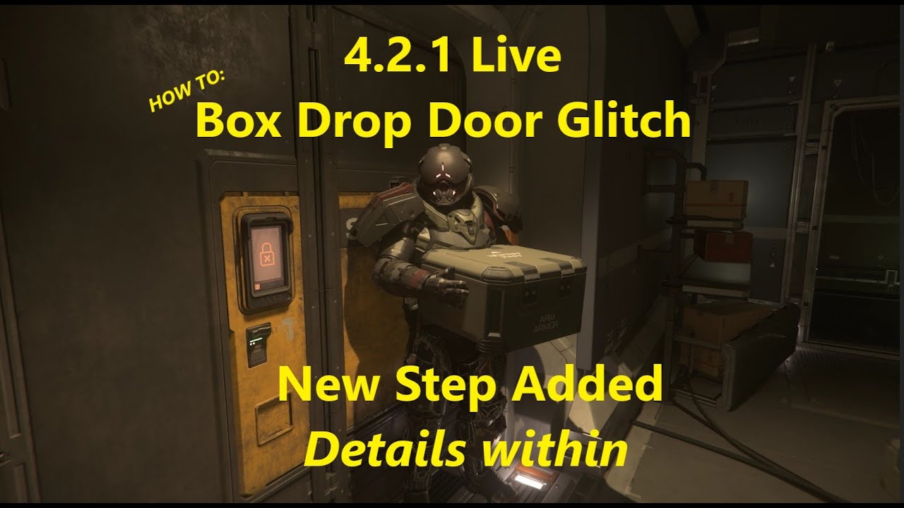 Star Citizen - 4.2.1 Live - Yes the Door Glitch Still Works