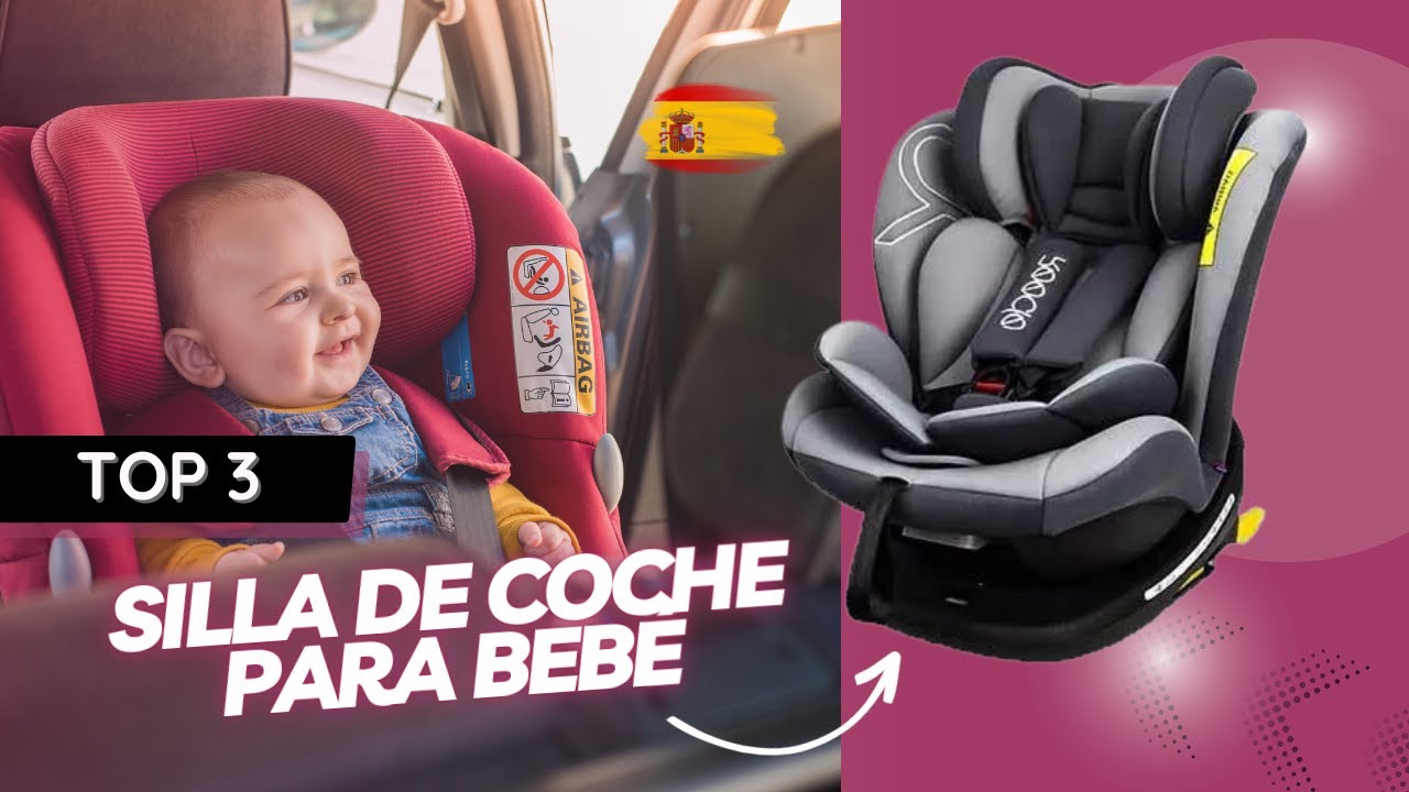 ✅Top 3 | Mejor Silla de Coche