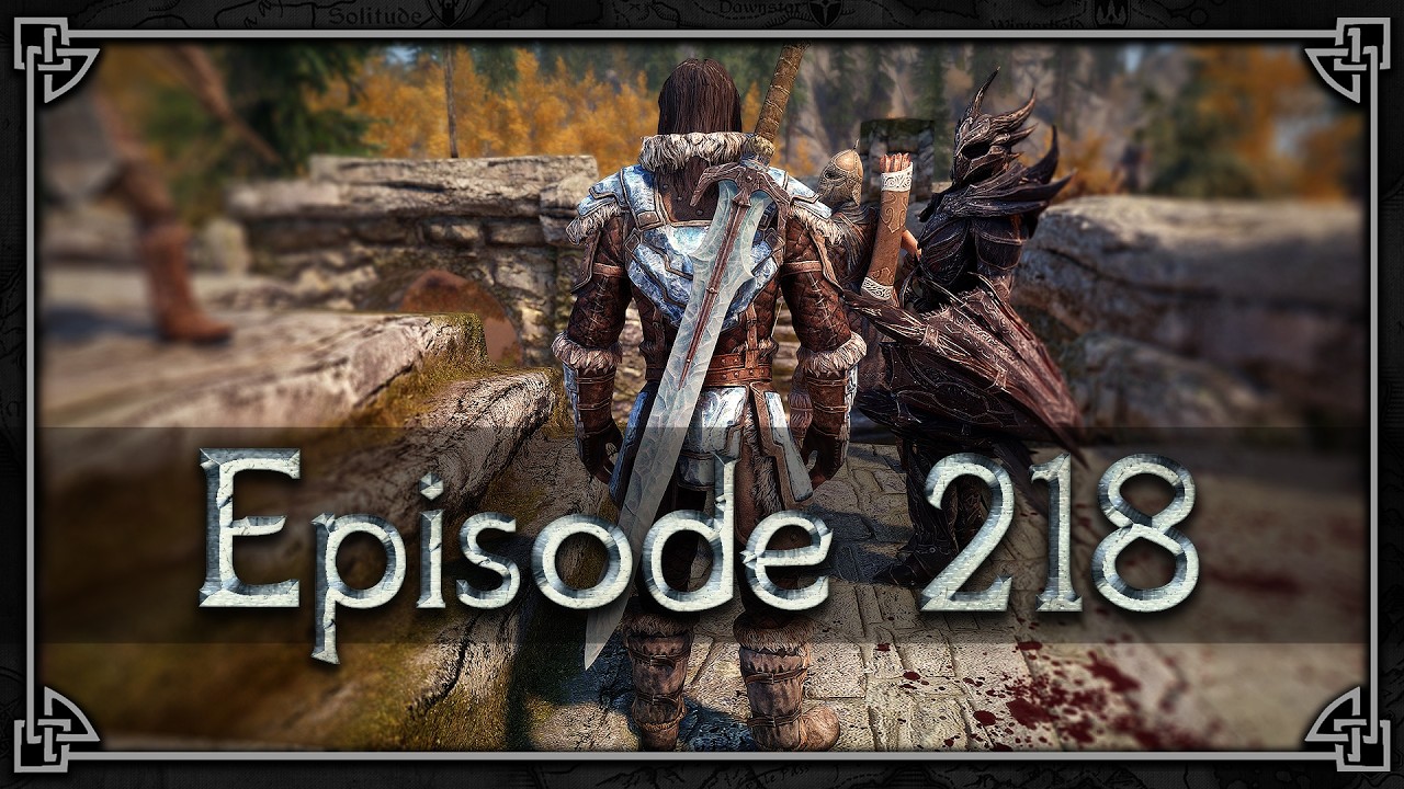 WAR HERO | Savior of Skyrim - Episode 218 (100% Playthrough)