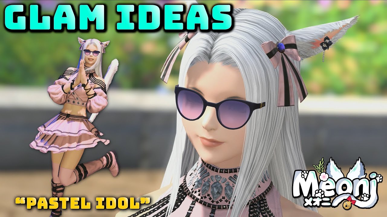 FFXIV: Glamour Ideas - Pastel Idol