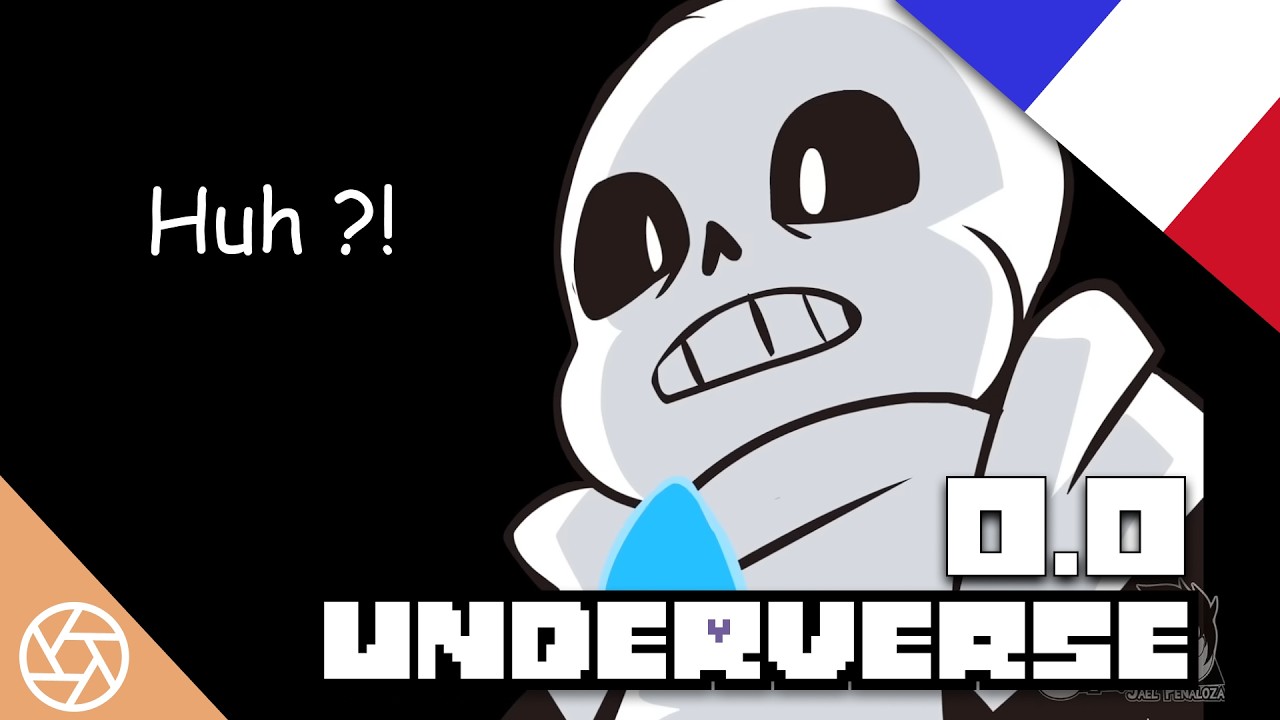 UNDERVERSE 0.0 [DOUBLAGE VF/FR - RUSHVERSE]