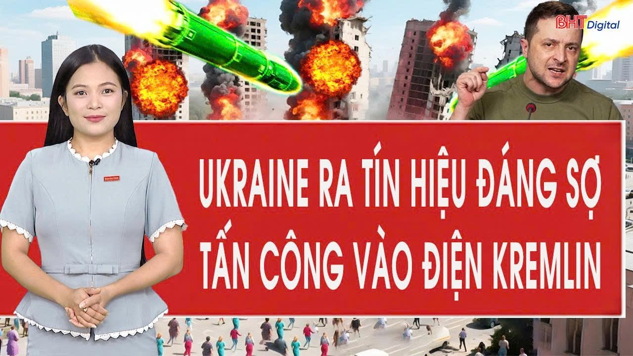 Vấn đề hôm nay: Ông Zelensky ra tín hiệu đáng sợ tấn công vào Điện Kremlin
