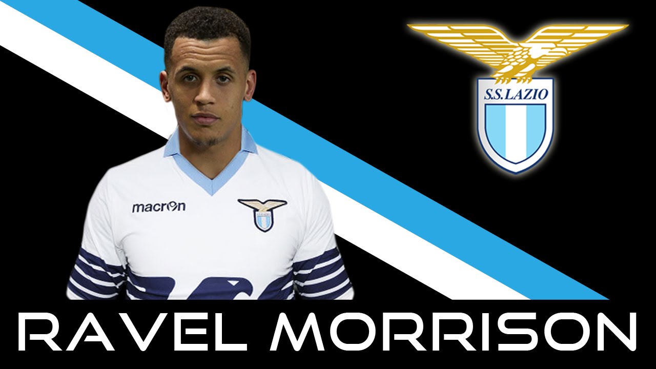 Ravel Morrison - Welcome to S.S.Lazio - Skills & Goals