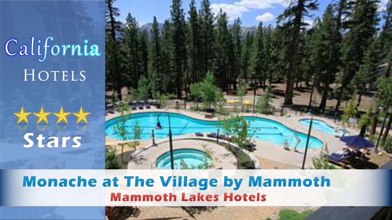 Monache at The Village by Mammoth Mountain Reservations, Mammoth Lakes Hotels - California