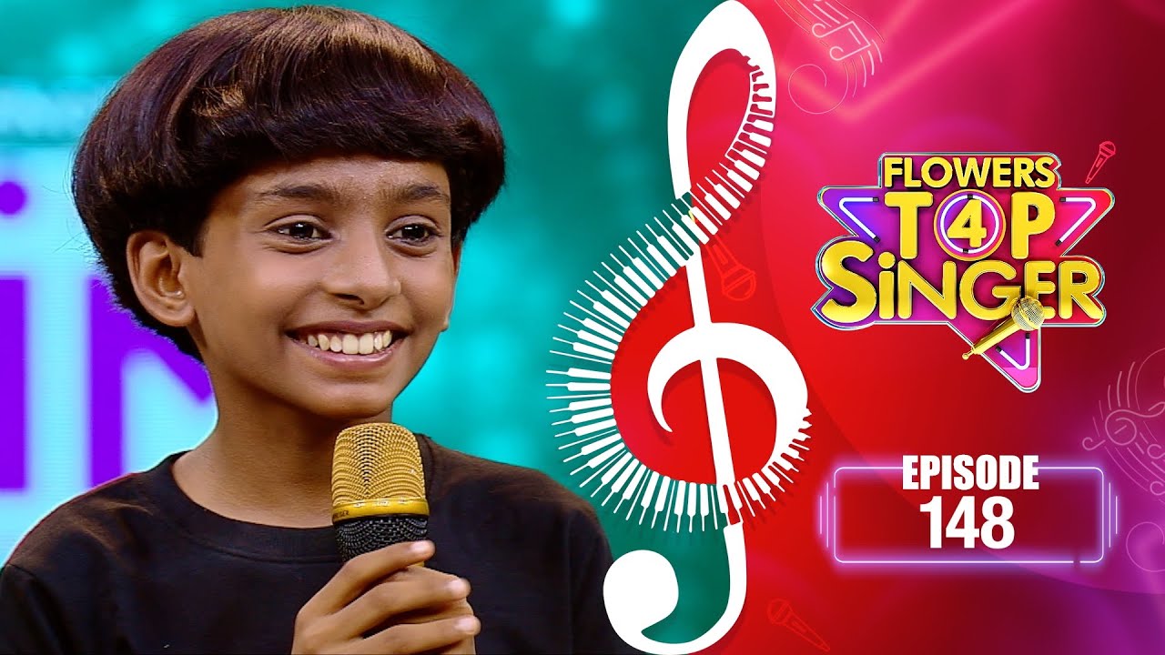 Flowers Top Singer 4 | Musical Reality Show | EP# 148
