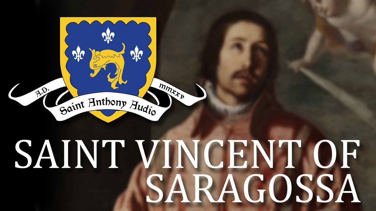 Saint Vincent of Saragossa - The Golden Legend