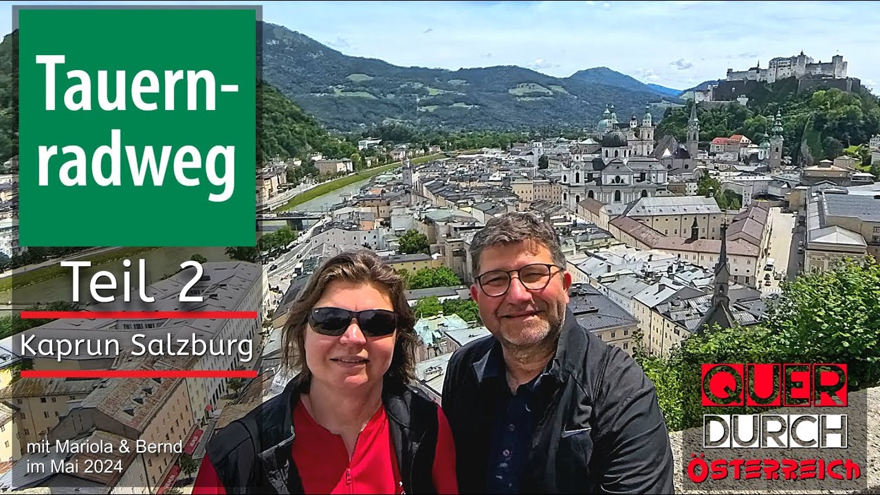 Tauernradweg #2 | AUF DEN SPUREN VON AMADEUS | Quer durch Österreich (2)