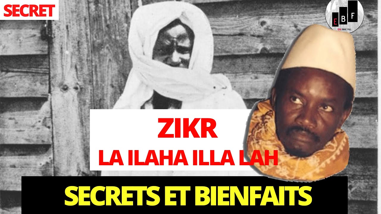 BIENFAITS DU ZIKROULAH: La Ilaha Illa la - Serigne Sam Mbaye #edubayefall #serignesam #mouride