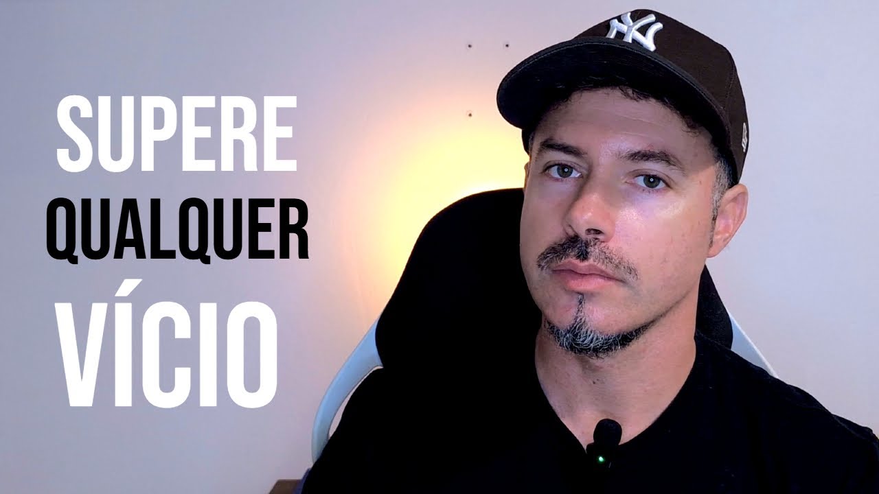 3 PILARES PARA SUPERAR QUALQUER VÍCIO  (Vontade, Sabedoria e Atividade)