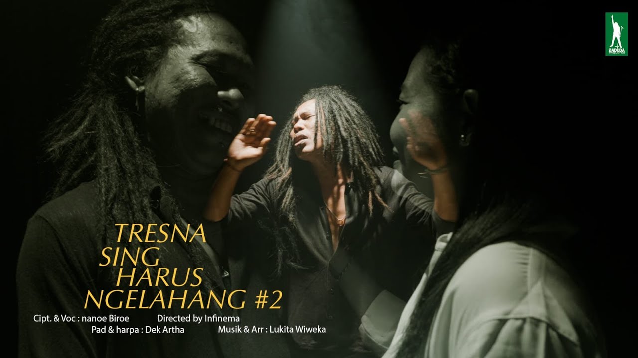 Tresna Sing Harus Ngelahang #2 ( nanoe Biroe official video )