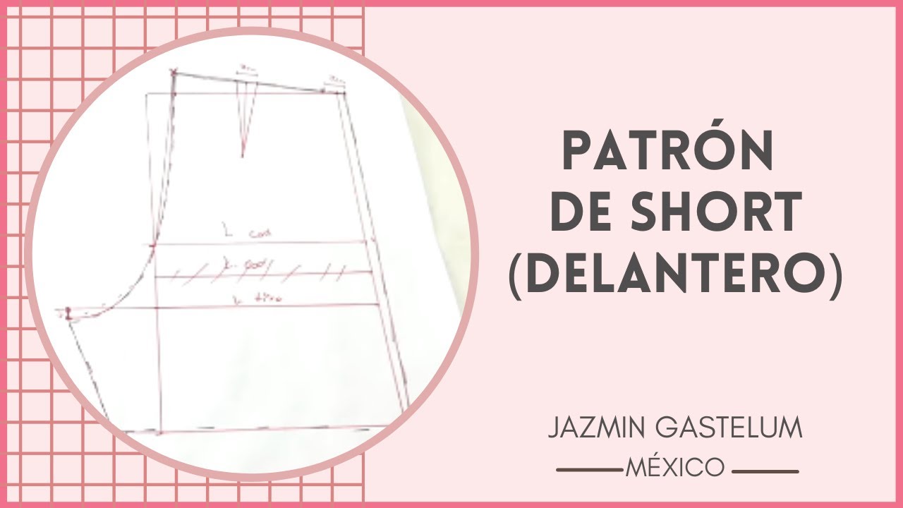 Patrón de short (Delantero) -Jazmin Gastelum
