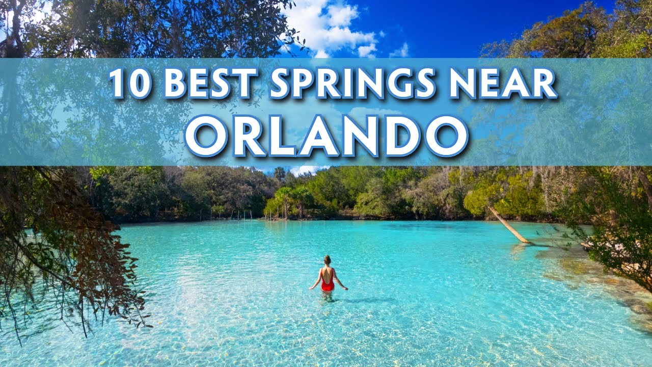 10 Natural Springs Near Orlando FL (Kayaking/Tubing/Hiking!)